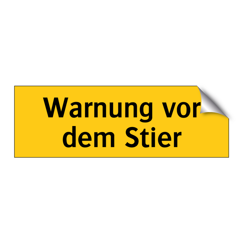 Warnung vor dem Stier
