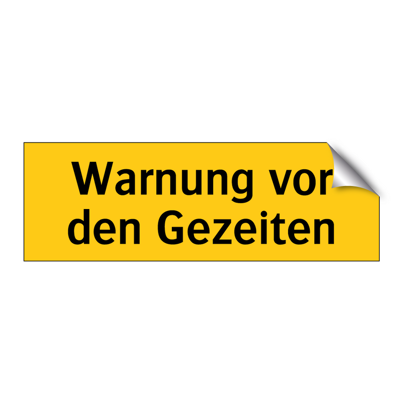 Warnung vor den Gezeiten
