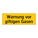 Warnung vor giftigen Gasen
