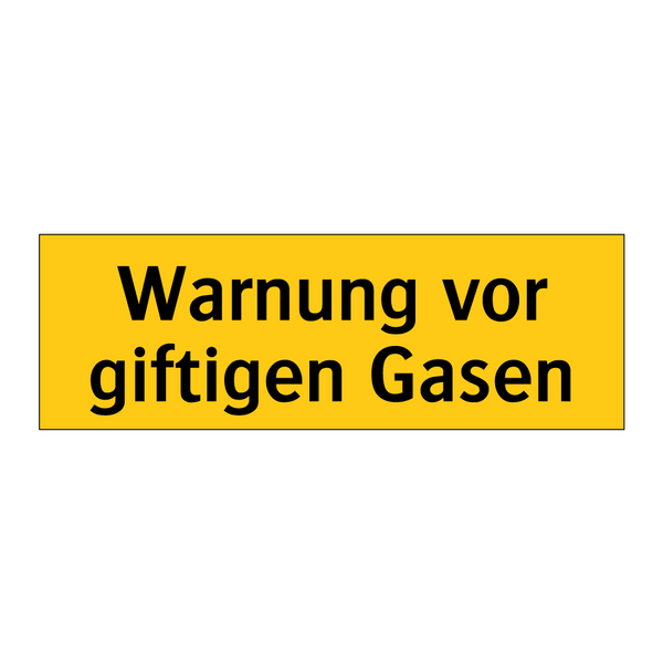 Warnung vor giftigen Gasen