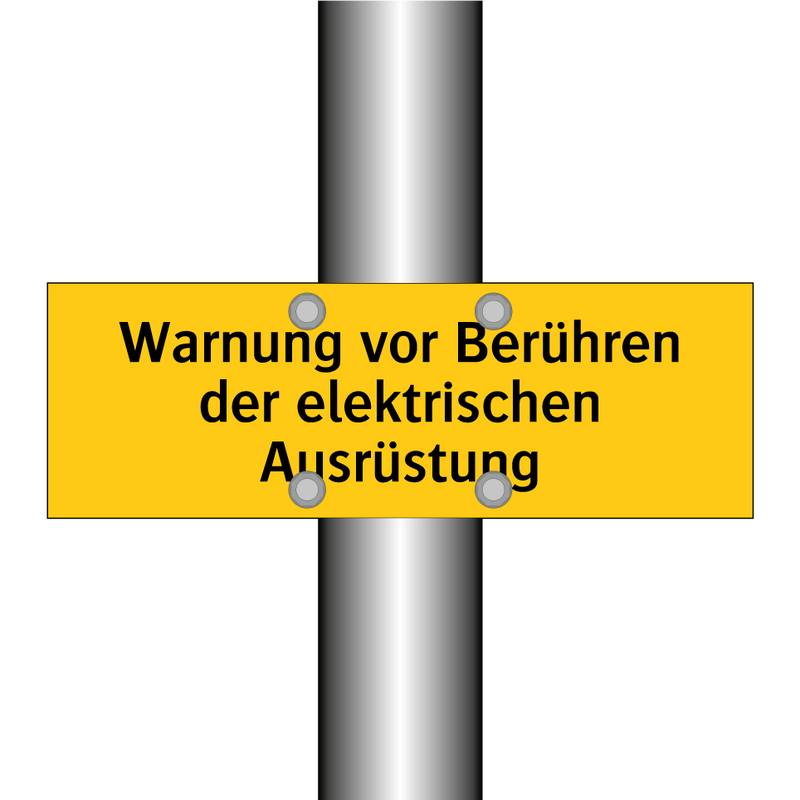 Warnung vor Berühren der elektrischen Ausrüstung