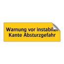 Warnung vor instabiler Kante Absturzgefahr