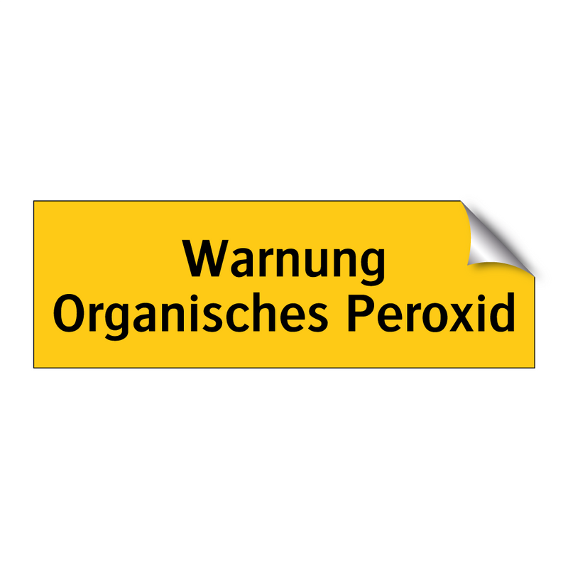 Warnung Organisches Peroxid