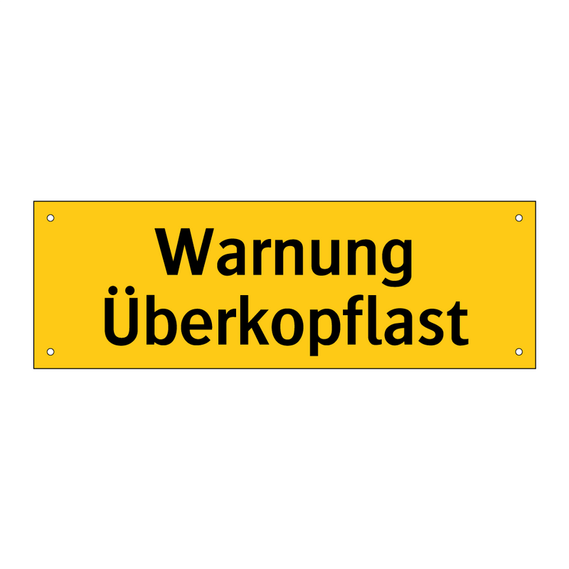 Warnung Überkopflast