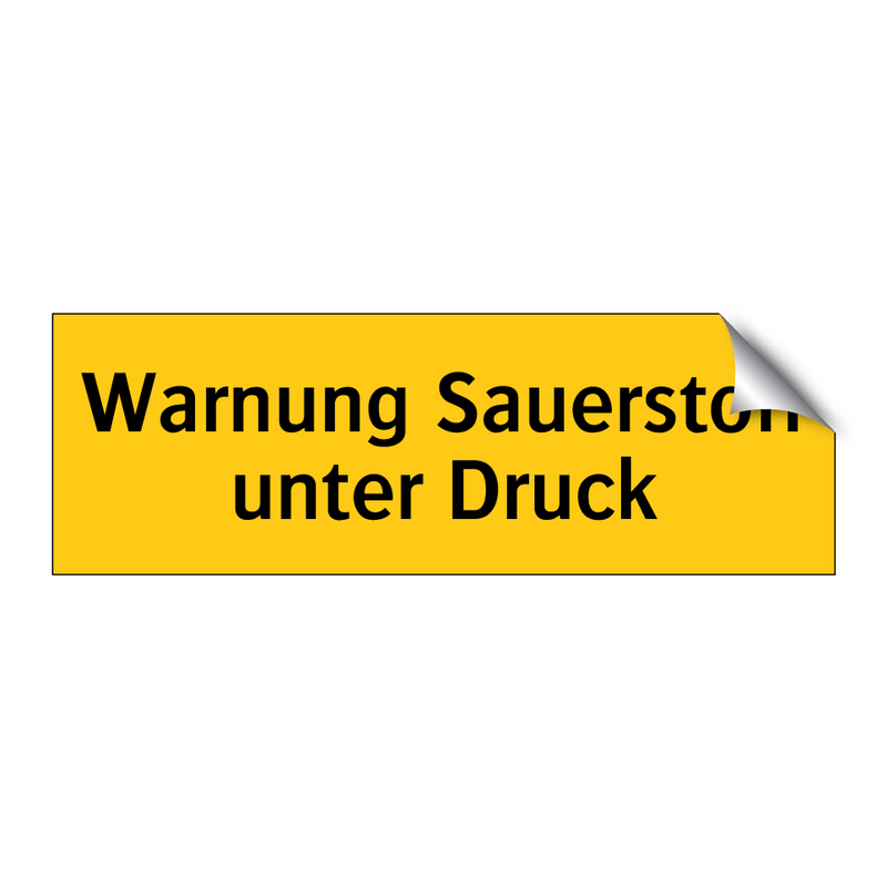 Warnung Sauerstoff unter Druck