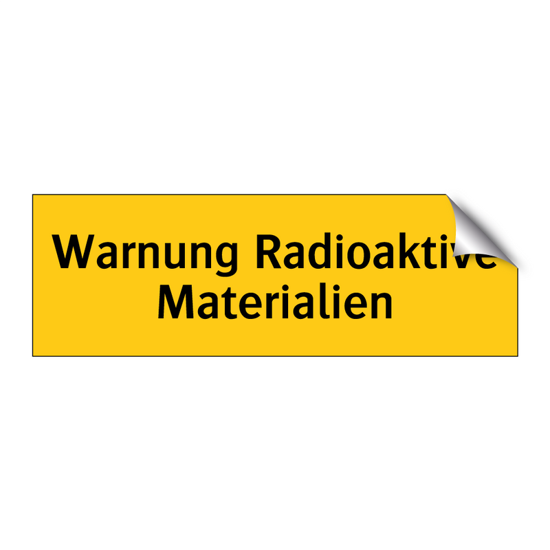 Warnung Radioaktive Materialien