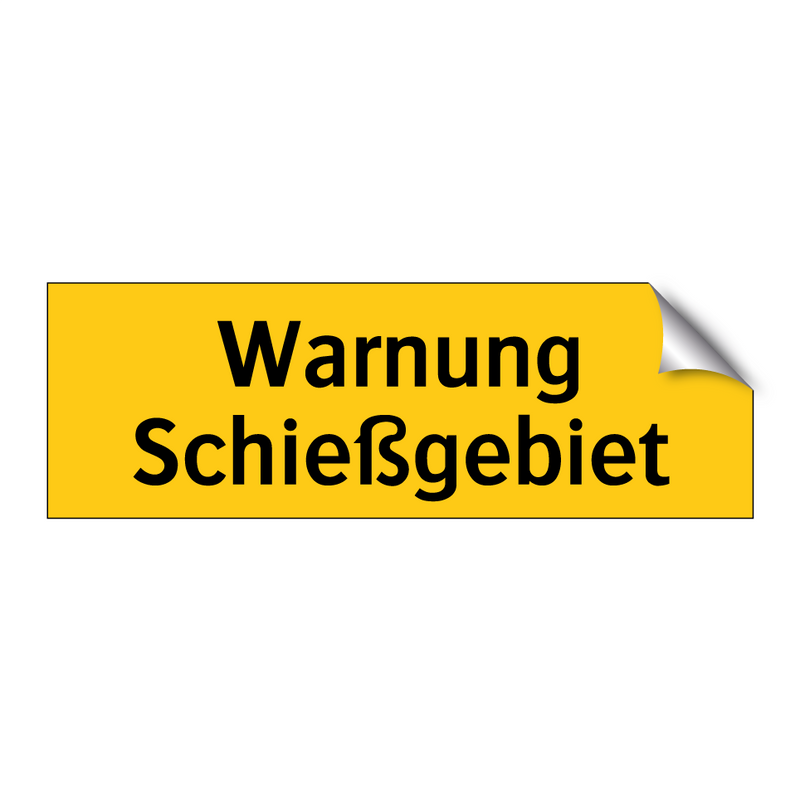 Warnung Schießgebiet