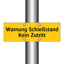 Warnung Schießstand Kein Zutritt