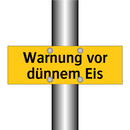 Warnung vor dünnem Eis