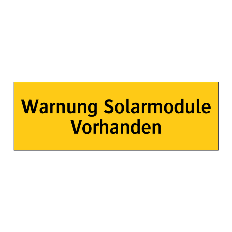Warnung Solarmodule Vorhanden