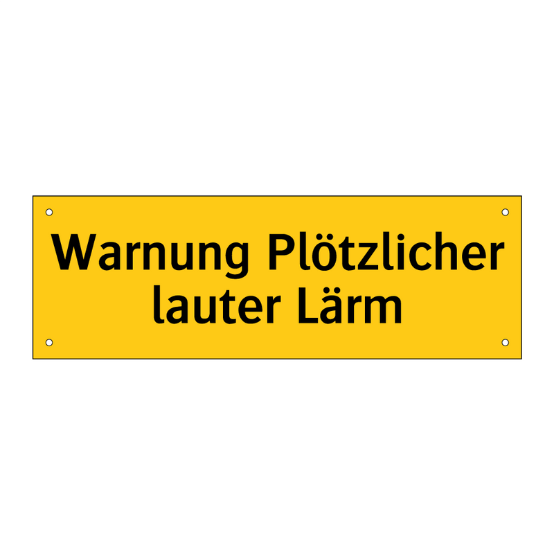 Warnung Plötzlicher lauter Lärm