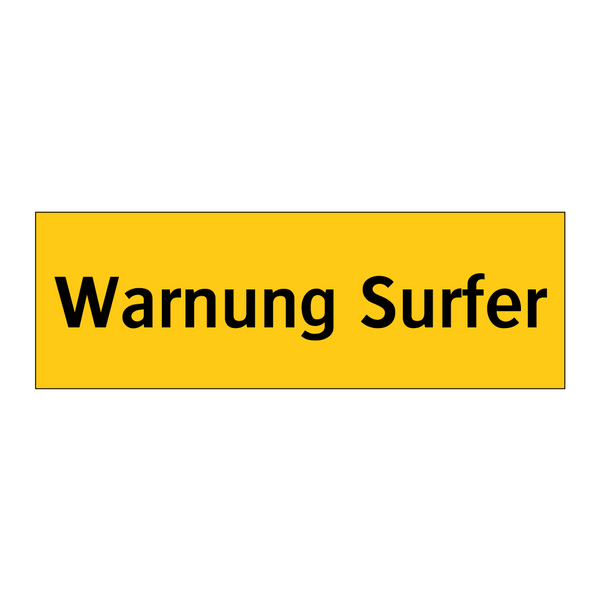 Warnung Surfer