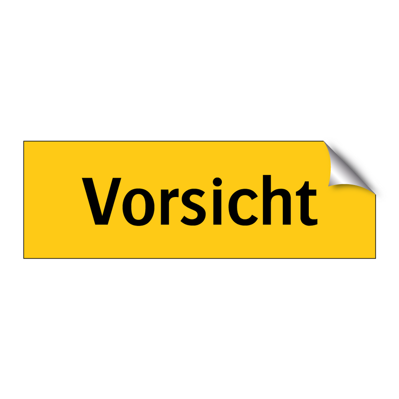 Vorsicht