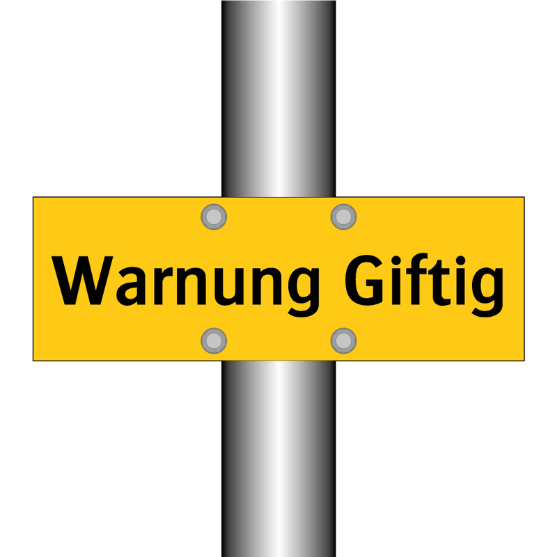 Warnung Giftig
