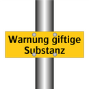 Warnung giftige Substanz