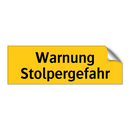 Warnung Stolpergefahr