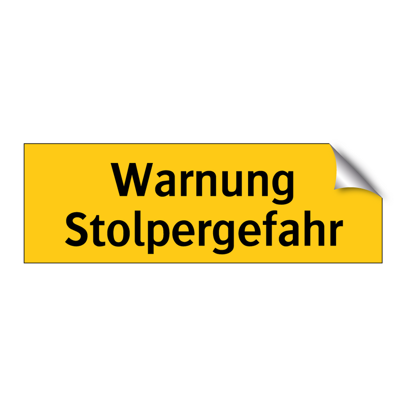 Warnung Stolpergefahr