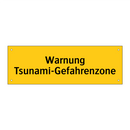 Warnung Tsunami-Gefahrenzone