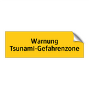 Warnung Tsunami-Gefahrenzone