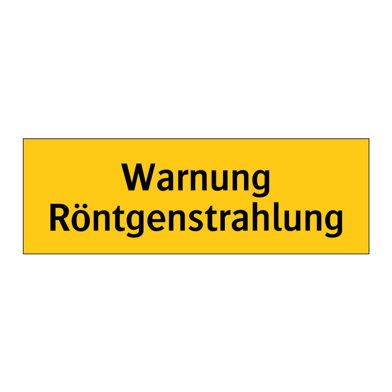 Warnung Röntgenstrahlung