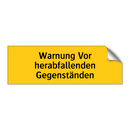 Warnung Vor herabfallenden Gegenständen