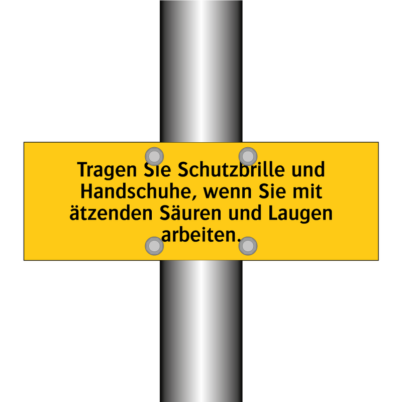 Tragen Sie Schutzbrille und Handschuhe, wenn Sie mit ätzenden Säuren und Laugen arbeiten.