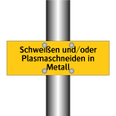 Schweißen und/oder Plasmaschneiden in Metall