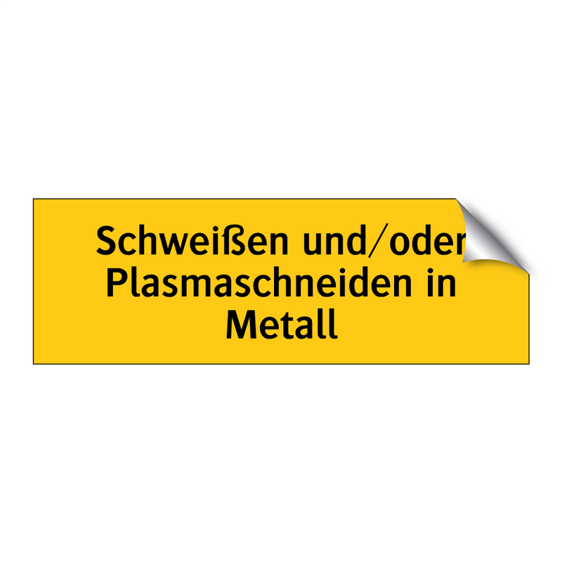 Schweißen und/oder Plasmaschneiden in Metall