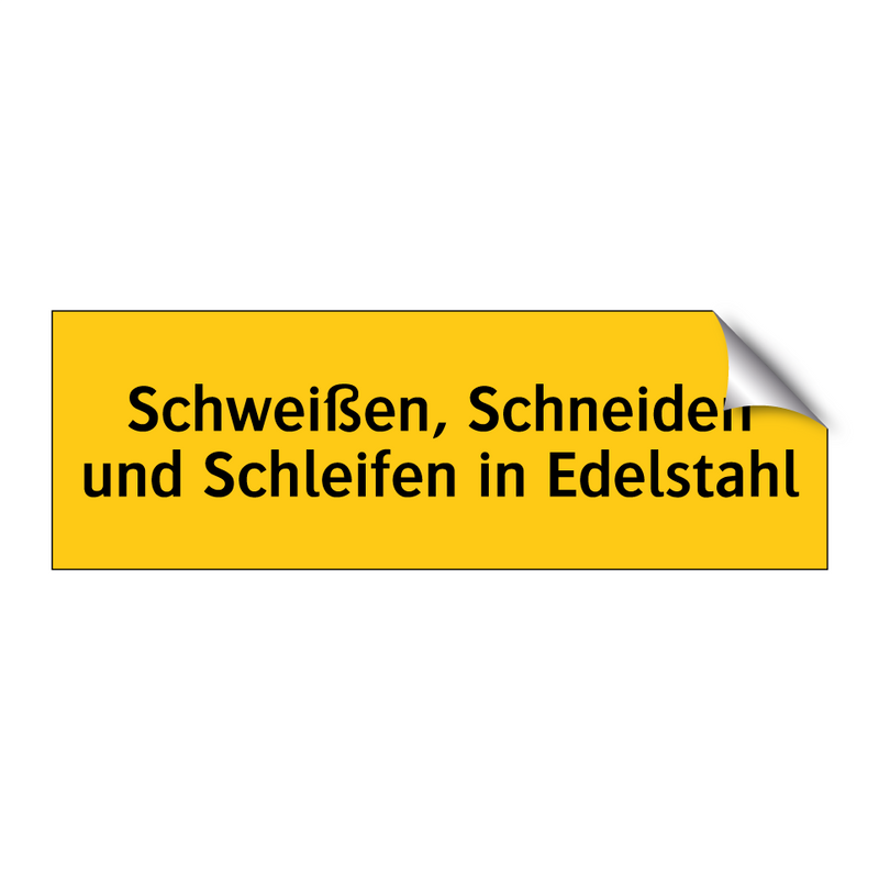 Schweißen, Schneiden und Schleifen in Edelstahl