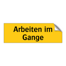 Arbeiten im Gange