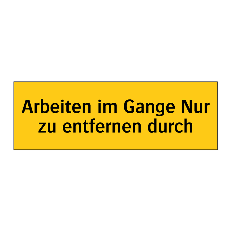 Arbeiten im Gange Nur zu entfernen durch