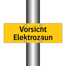 Vorsicht Elektrozaun