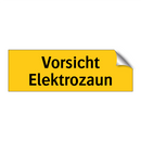 Vorsicht Elektrozaun