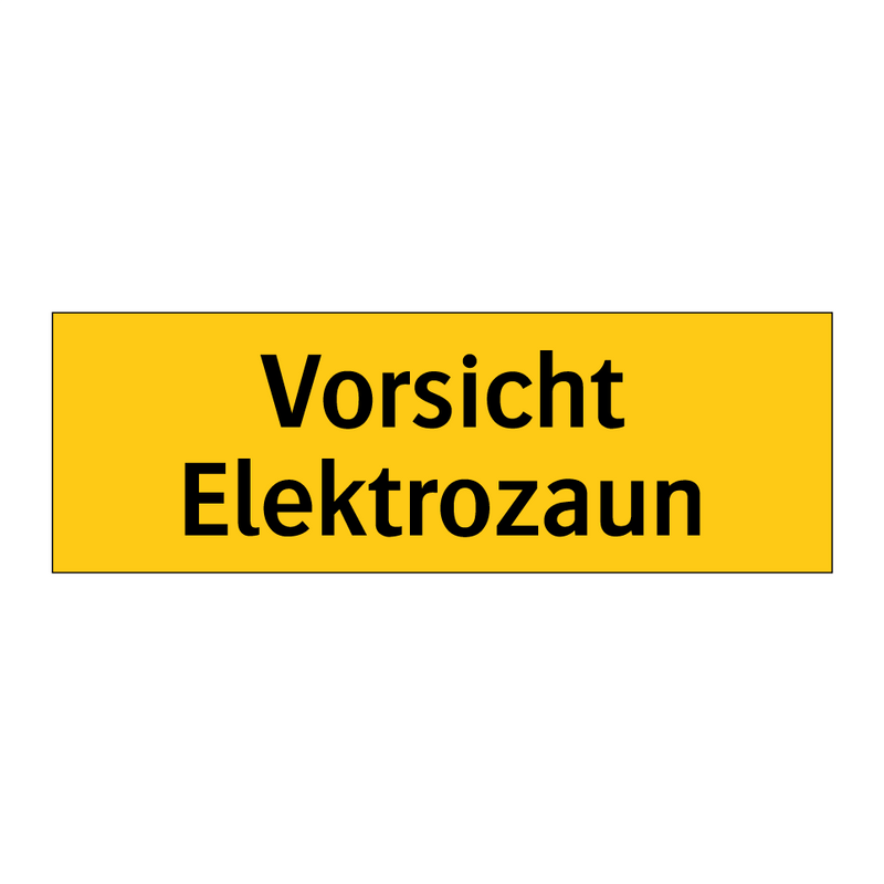 Vorsicht Elektrozaun