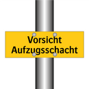 Vorsicht Aufzugsschacht