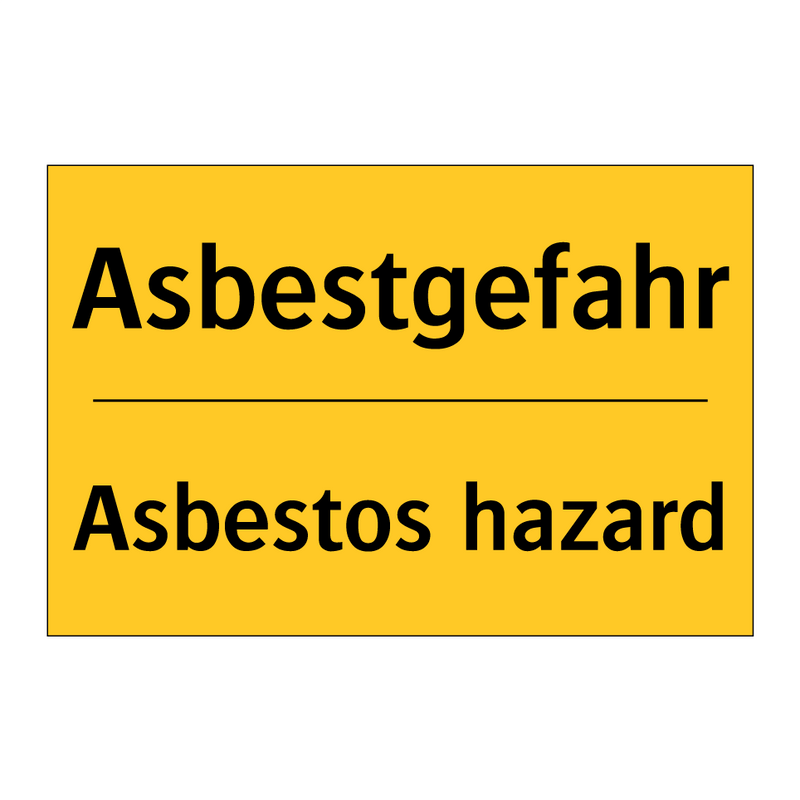 Asbestgefahr - Asbestos hazard