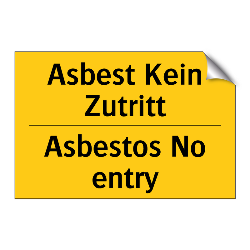 Asbest Kein Zutritt - Asbestos No entry