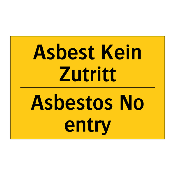 Asbest Kein Zutritt - Asbestos No entry