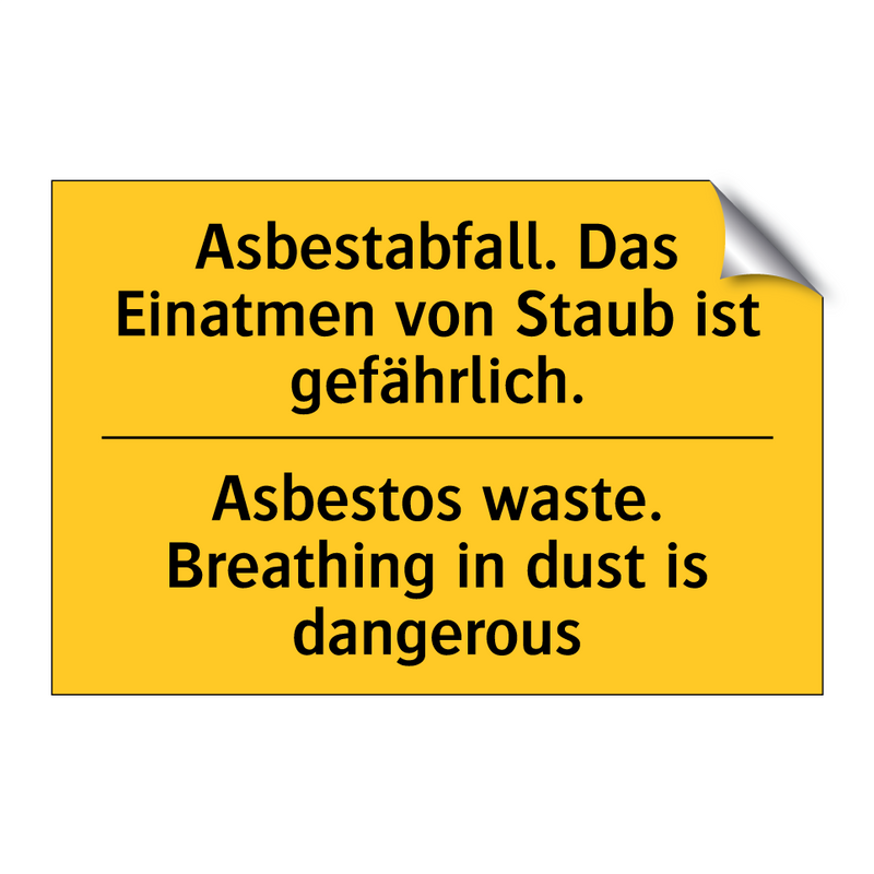 Asbestabfall. Das Einatmen von /.../ - Asbestos waste. Breathing in dust /.../