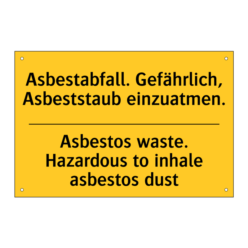Asbestabfall. Gefährlich, Asbeststaub /.../ - Asbestos waste. Hazardous to inhale /.../