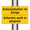 Asbestarbeiten im Gange - Asbestos work in progress
