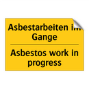 Asbestarbeiten im Gange - Asbestos work in progress