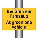 Bei Grün ein Fahrzeug - At green one vehicle