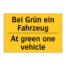 Bei Grün ein Fahrzeug - At green one vehicle