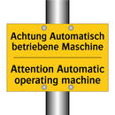 Achtung Automatisch betriebene /.../ - Attention Automatic operating /.../