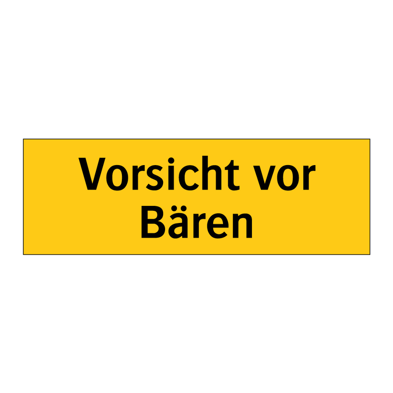Vorsicht vor Bären