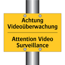Achtung Videoüberwachung - Attention Video Surveillance