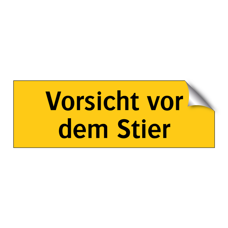 Vorsicht vor dem Stier