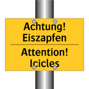 Achtung! Eiszapfen - Attention! Icicles