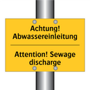 Achtung! Abwassereinleitung - Attention! Sewage discharge